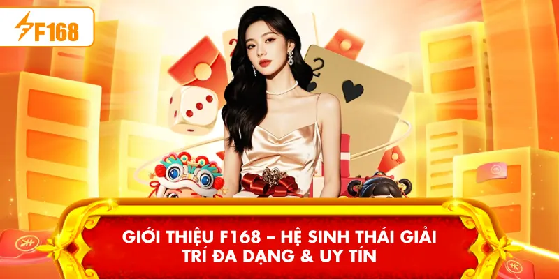 Đại Lý F168 – Hướng Dẫn Đăng Ký & Quyền Lợi Thành Viên
